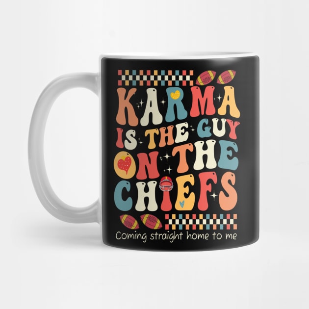 Funny Vintage Karma is the Guy on the Chiefs by drreamweaverx